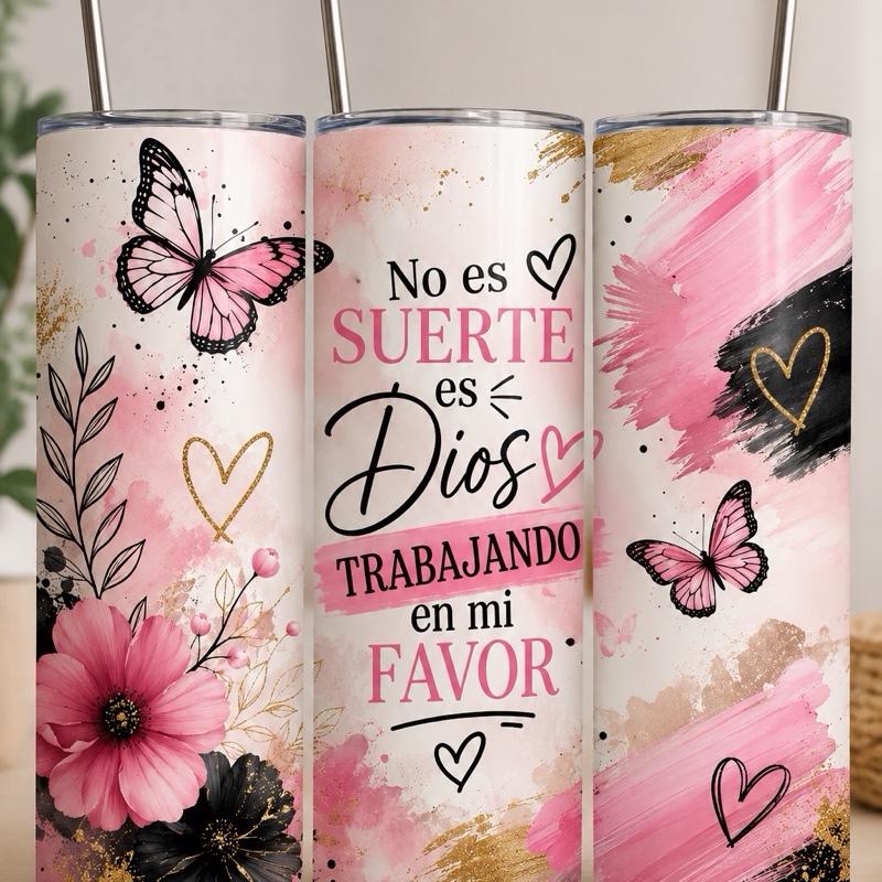 Termo Skinny 20 oz “No es Suerte, es Dios Trabajando en Mi Favor” – Mariposas y Flores Rosa