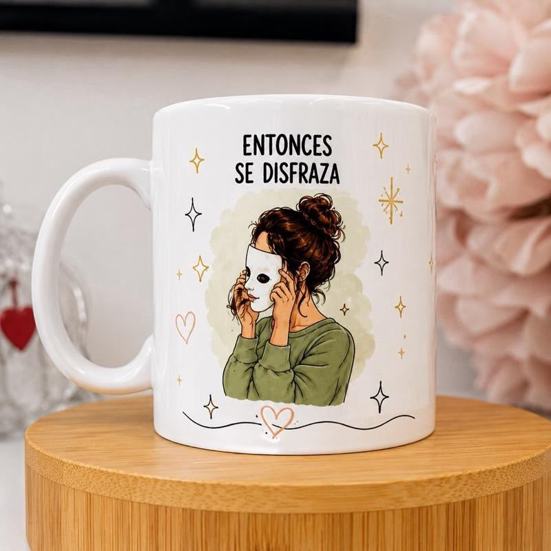 Taza De 11oz ella se disfraza